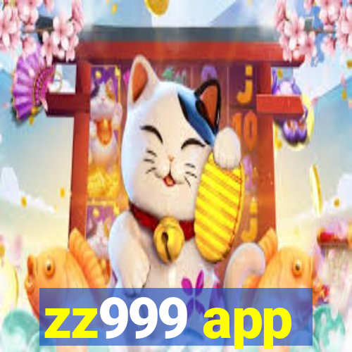 zz999 app